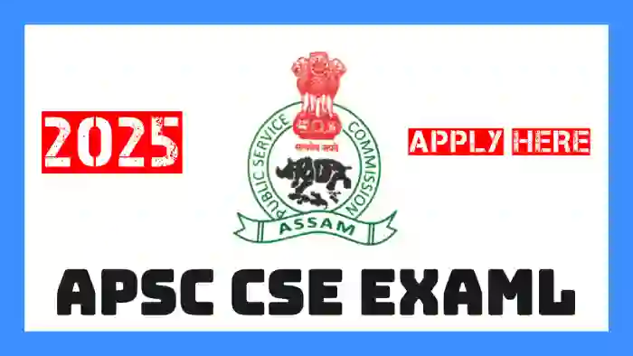 APSC CCE 2025 Recruitment apply Online