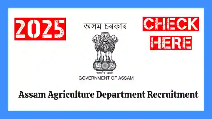 Assam Agriculture Recruitment 2025 195 Officer Posts - Apply now