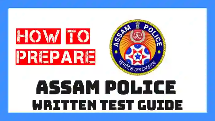 How to Prepare assam police written test